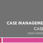 Case Management 101