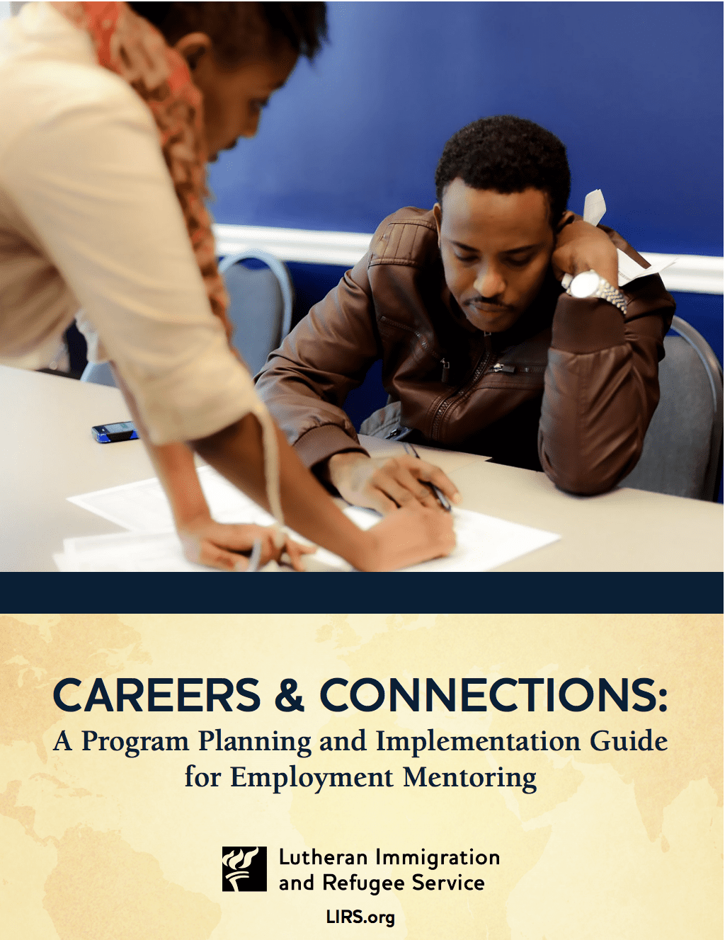 Careers & Connections A Program Planning and Implementation Guide for Employment Mentoring