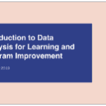 Introduction to Data Analysis for Learning and Program Improvement