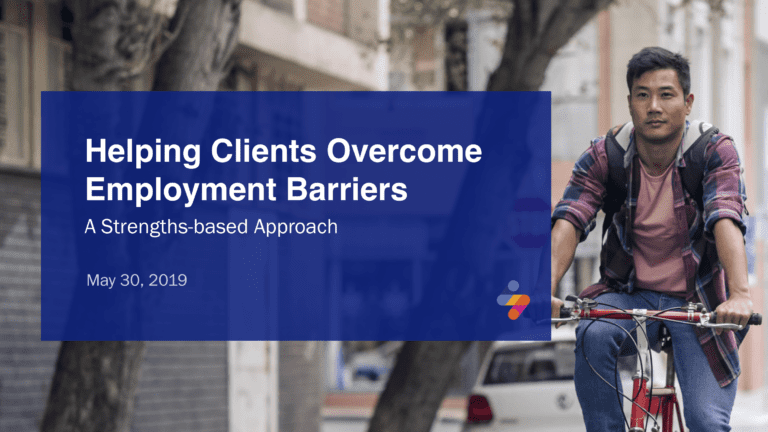 Helping Clients Overcome Employment Barriers