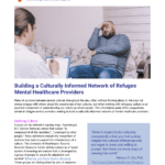 Building a Culturally Informed Network of Refugee Mental Healthcare Providers