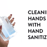 Cleaning Hands with Hand Sanitizer