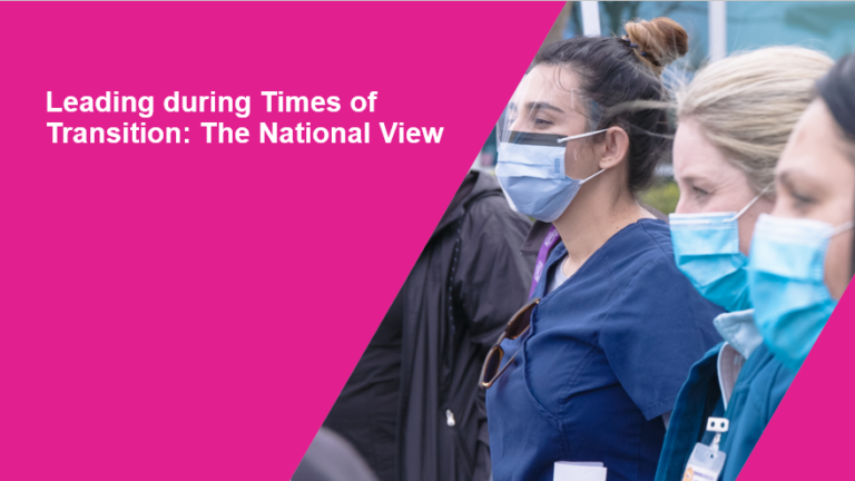 Leading during Times of Transition: The National View