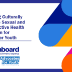 Providing Culturally Sensitive Sexual and Reproductive Health Information for Newcomer Youth