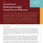 Innovations in Building Meaningful Contact Across Difference