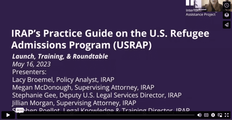 The United States Refugee Admissions Program (USRAP) Practice Guide for Legal Practitioners