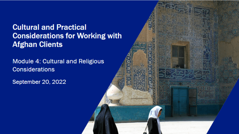 Cultural and Practical Considerations for Working with Afghan Clients, Cultural and Religious Considerations – Module 4