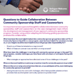 Questions to Guide Collaboration Between Community Sponsorship Staff and Case Workers