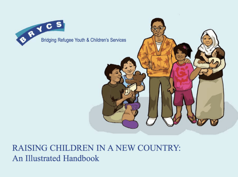 Raising Children in a New Country: An Illustrated Handbook