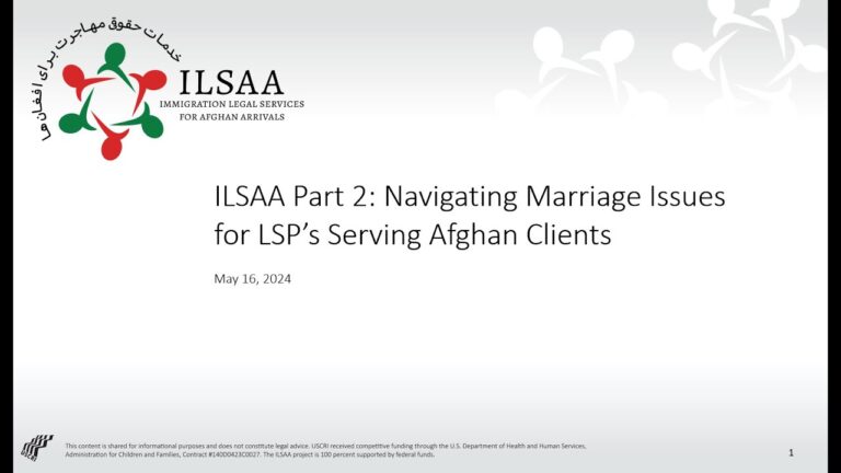 Navigating Marriage Issues for LSPs Serving Afghan Clients – ILSAA Part 2