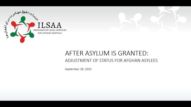 After Asylum is Granted: Adjustment of Status for Afghan Asylees
