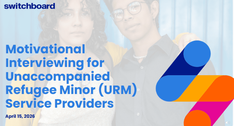 ​​Motivational Interviewing for Unaccompanied Refugee Minor (URM) Service Providers​