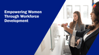 Podcast-Transcript-Empowering-Women-in-Workforce Podcast-Transcript-Empowering-Women-in-Workforce